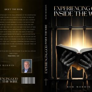 Experiencing God – Inside the Wire